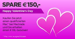 MacTrade Valentines-Aktion – 150 Euro Rabatt beim Kauf eines qualifizierten Macs