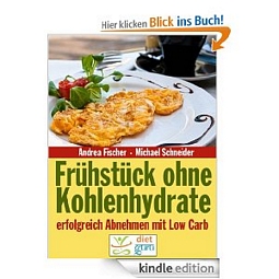 Amazon: eBook Frühstück ohne Kohlenhydrate: Abnehmen mit Low Carb (Diät Kochbuch) kostenlos herunterladen