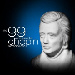The 99 Most Essential Chopin Masterpieces