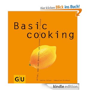 Kochbuch Basic cooking in der Kindle-Edition kostenlos herunterladen