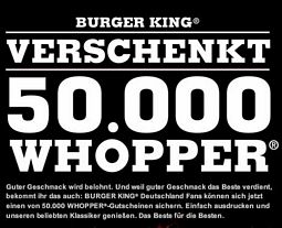 Burger King: Facebook-Fans werden und einen von 50.000 Gratis-Whoppern abstauben