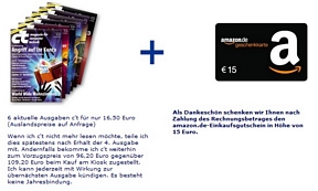Heise: 6 Ausgaben c’t Magazin + 15 Euro Amazon-Gutschein für insgesamt 16,50 Euro