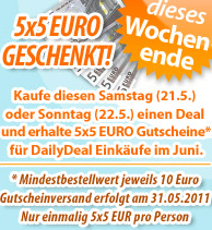 DailyDeal: Deal über 10 Euro kaufen und 5x 5 Euro-Gutscheine kostenlos erhalten