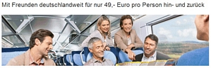 Deutsche Bahn: Mit Freunden deutschlandweit für nur 49,- Euro pro Person hin- und zurück (Gruppen von 6 – 12 Personen)