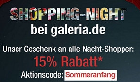 Galeria Kaufhof Onlineshop – Shopping Night mit 15 Prozent Rabatt