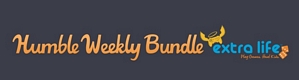 The Humble Weekly Bundle – Extra Life – Spiele zum fairen Preis
