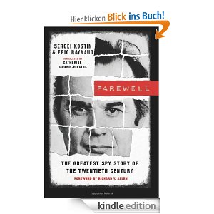eBook Farewell: The Greatest Spy Story of the Twentieth Century für nur 0,99 Euro herunterladen [englische Sprache]