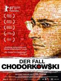 Fast kostenlos ins Kino: Der Fall Chodorkowski
