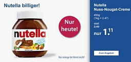 Schlecker: Nur heute Nutella 450g für 1,11 Euro + kombinierbar mit 5 Euro Gutscheincode