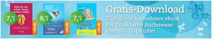 Thalia.de: Zur Frankfurter Buchmesse bis zum 15. Oktober jeden Tag ein kostenloses eBook erhalten