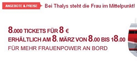 Thalys: 8.000 Ticktes NRW->Paris für 8 Euro ab 08:00 Uhr bis 18:00 Uhr (Weltfrauentag)