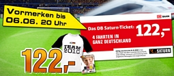 Saturn: Mit dem DB Saturn-Ticket 4 Bahnfahrten innerhalb Deutschlands für 122,00 Euro