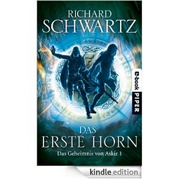 eBook Das Erste Horn: Das Geheimnis von Askir 1 kostenlos herunterladen