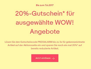 Ebay: 20 Prozent Rabatt auf ausgewählte WOW-Angebote