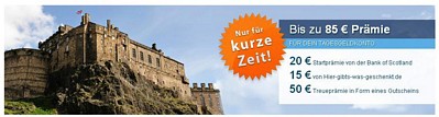 Bank of Scotland: Tagesgeld mit 2,7 Prozent Zinsen + 95 Euro Prämie