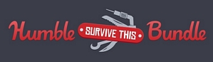 Humble Bundle – Survive this Edition – Spiele zum fairen Preis