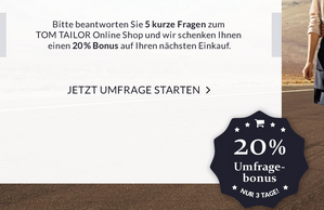 Tom Tailor: 20 Prozent Rabatt auf nicht-reduzierte Ware durch Teilnahme an einer kleinen Umfrage