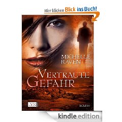 eBook Vertraute Gefahr von Michelle Raven kostenlos herunterladen